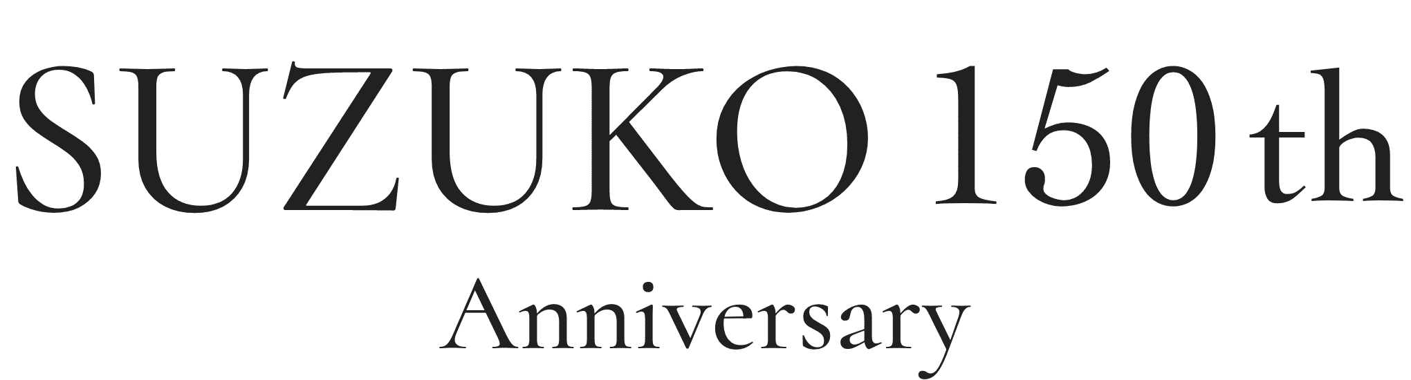 SUZUKO 150th Anniversary
